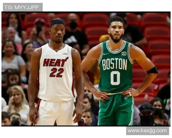 热火与凯尔特人最新对决分析及赛季走势预测